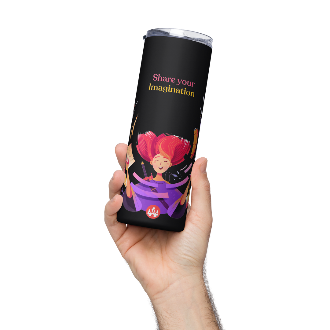 Share your imagination - Stainless steel tumbler