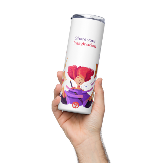 Share your imagination - Stainless steel tumbler