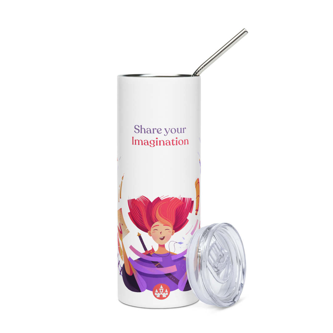 Share your imagination - Stainless steel tumbler