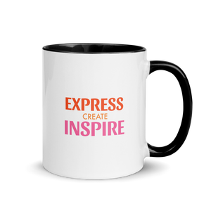 EXPRESS, CREATE, INSPIRE -- Mug with Color Inside