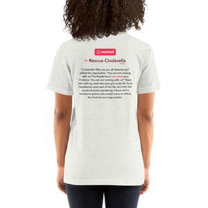Rescind | Rescue Cinderella - Short-Sleeve Unisex T-Shirt (Women)