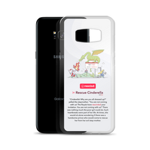 Load image into Gallery viewer, Rescind | Rescue Cinderella - Samsung Case 7 | 7+ | 8 | 8+