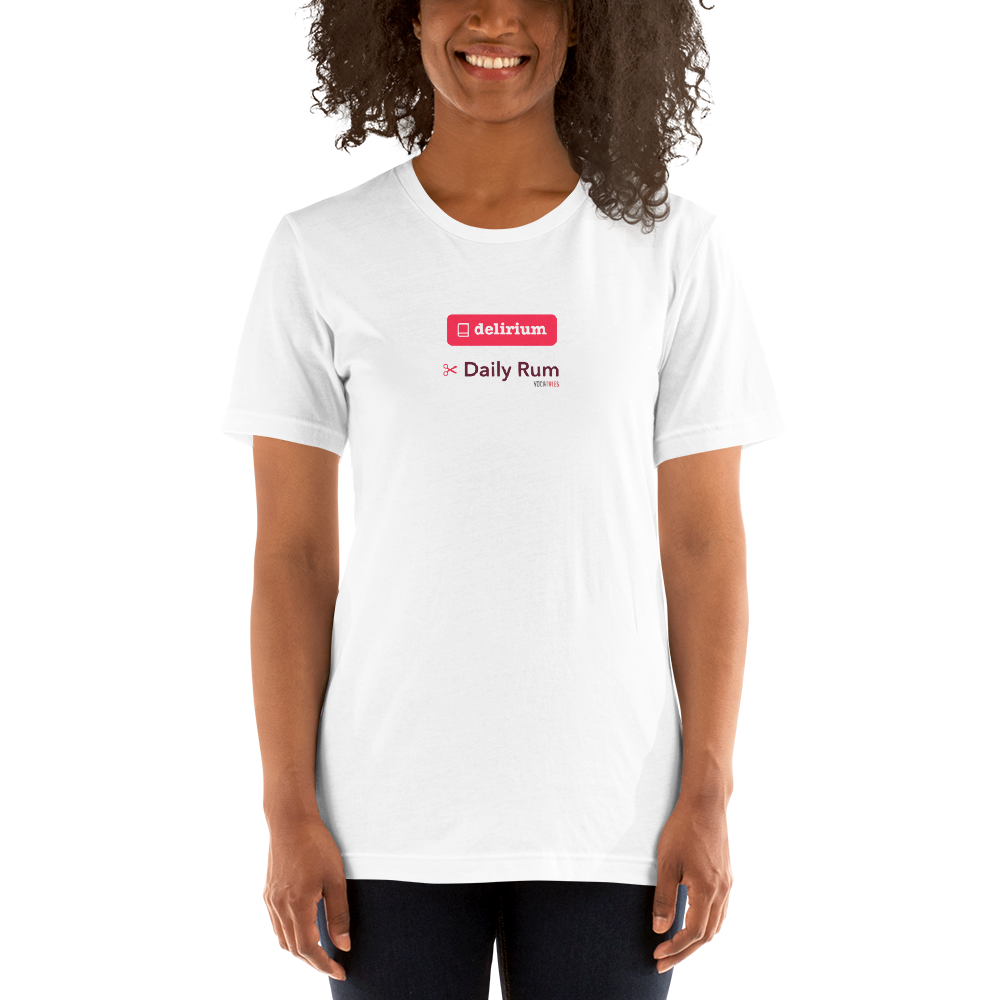 Delirium | Daily Rum - Short-Sleeve Unisex T-Shirt (Women)
