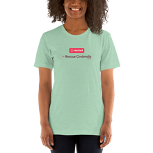 Load image into Gallery viewer, Rescind | Rescue Cinderella - Short-Sleeve Unisex T-Shirt (Women)