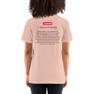 Rescind | Rescue Cinderella - Short-Sleeve Unisex T-Shirt (Women)