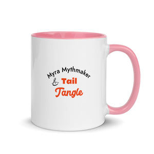 Myra Mythmaker & Tail Tangle -- Mug With Color Inside