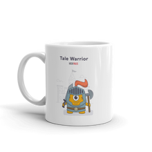 Load image into Gallery viewer, Tale Warrior | White Glossy Mug