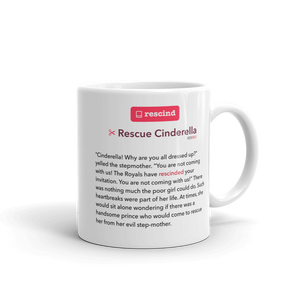 Rescind | Rescue Cinderella (Illustrated) - Mug